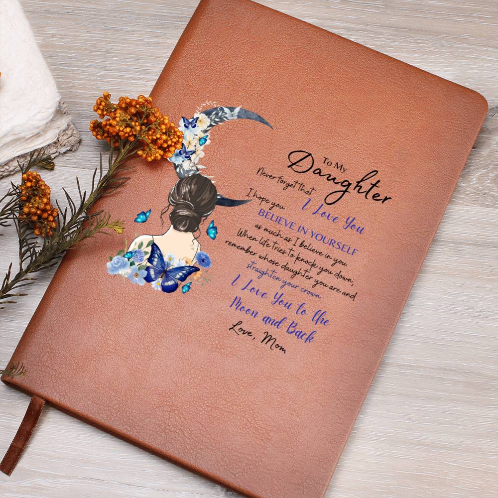 To My Daughter Leather Journal