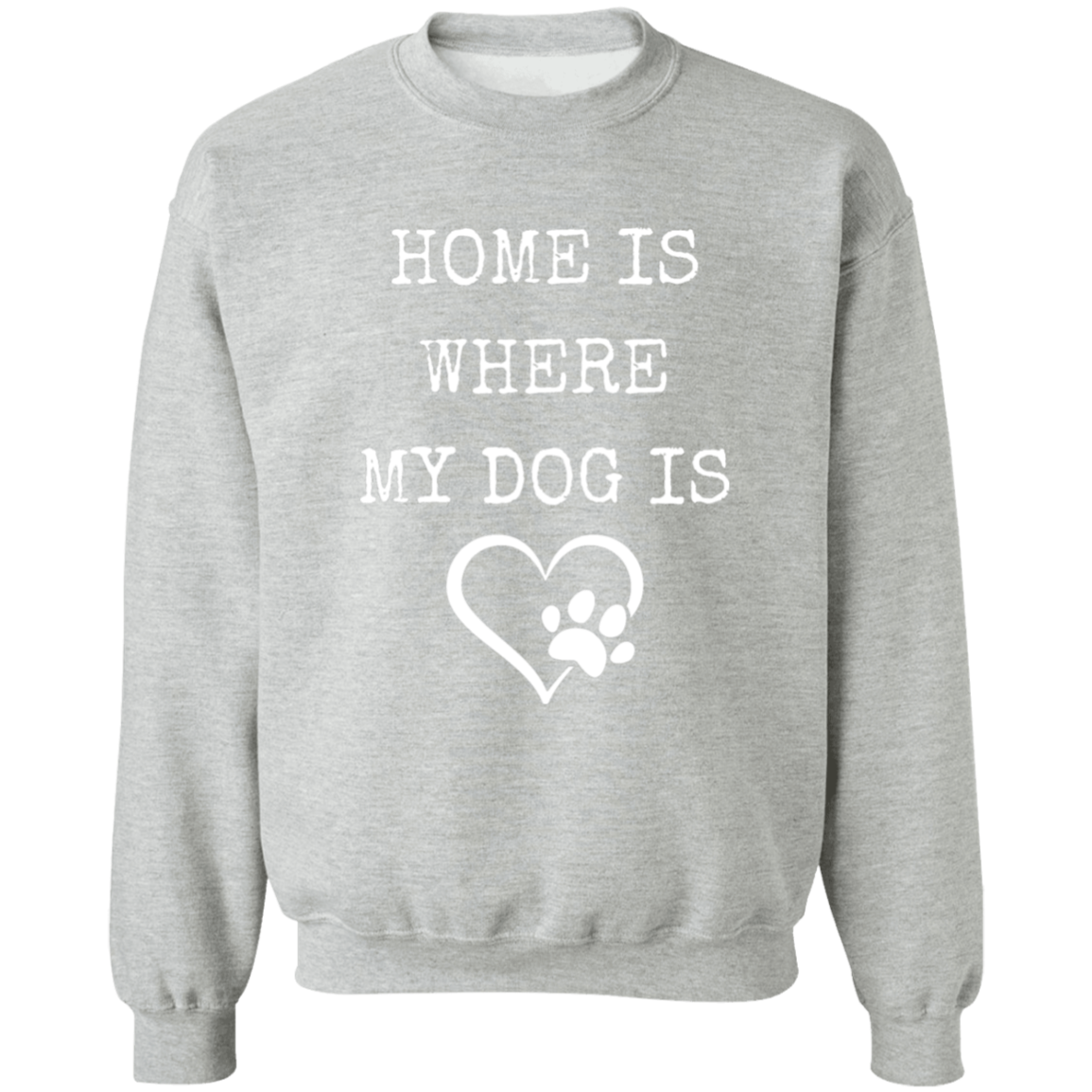 Dog Lovers Home, Crewneck Pullover Sweatshirt