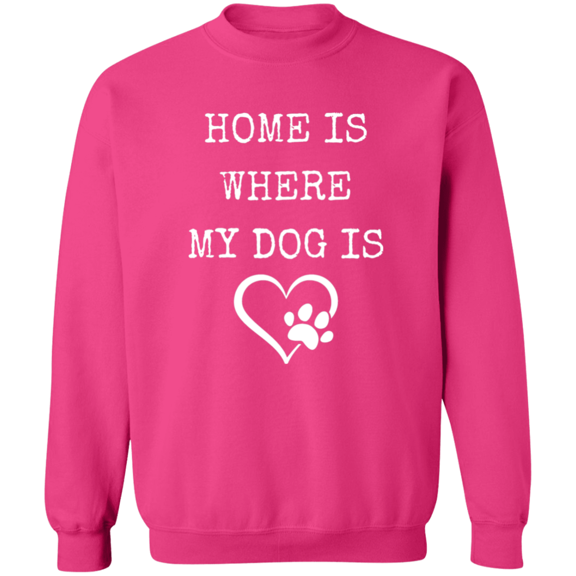 Dog Lovers Home, Crewneck Pullover Sweatshirt