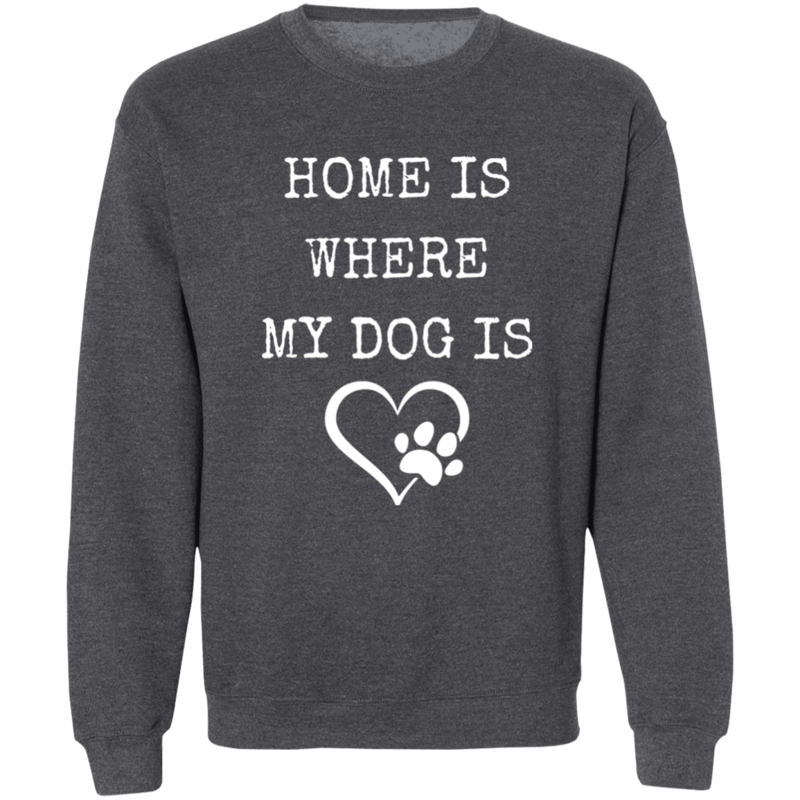 Dog Lovers Home, Crewneck Pullover Sweatshirt