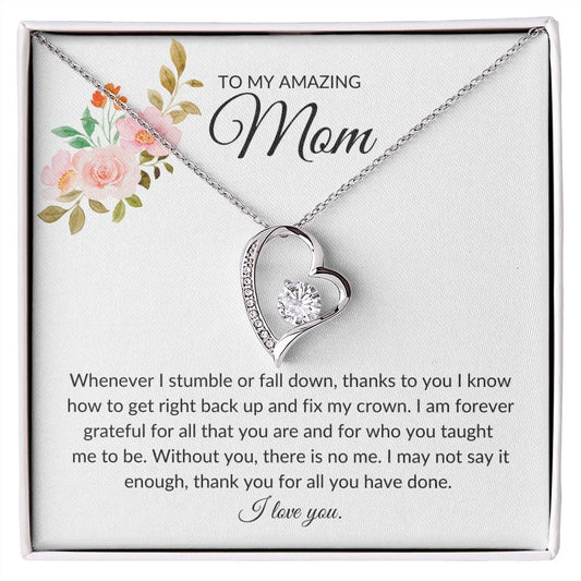 To My Amazing Mom, heart necklace