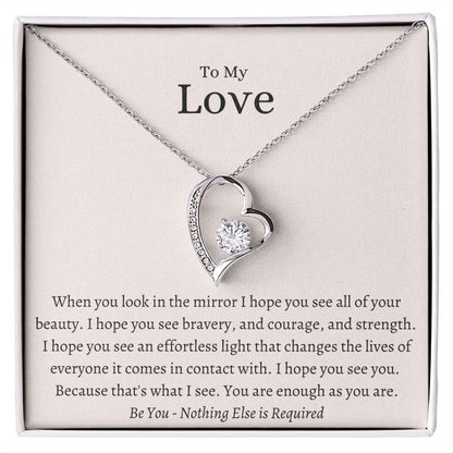 My Love, You Are Enough Heart Necklace